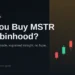 MSTR Stock on Robinhood