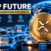 XRP coin and XRP blockchain payment technology guide